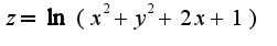 $z=\ln(x^2+y^2+2x+1)$