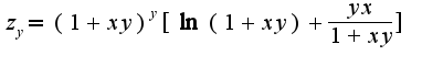 $z_{y}=(1+xy)^{y}[\ln (1+xy)+\frac{yx}{1+xy}]$